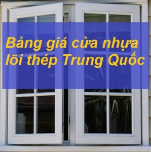 bảng giá cửa nhựa lõi thép trung quốc