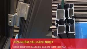 CỬA NHÔM CẦU CÁCH NHIỆT