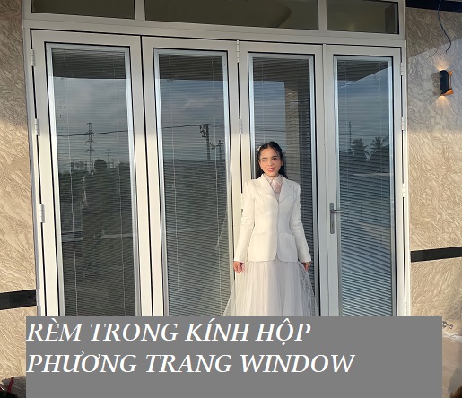 Rèm trong kính hộp Phuong Trang Window