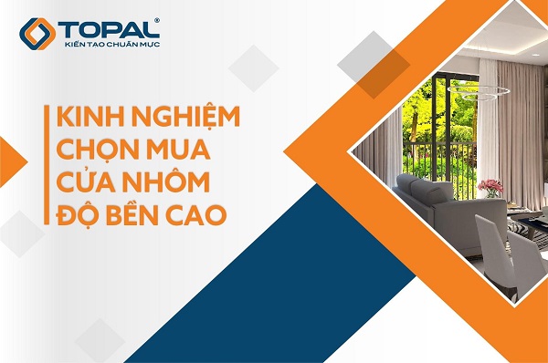mua cửa nhôm topal chính hãng