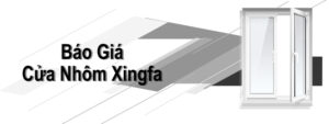 Báo Giá Cửa Nhôm Xingfa